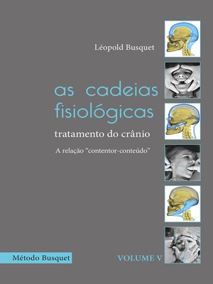 cover image of As cadeias fisiológicas-  tratamento do crânio